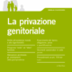 La privazione genitoriale